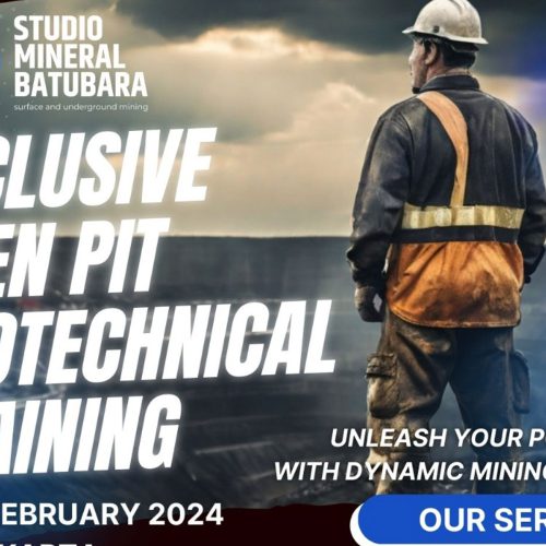 Exclusive Open Pit Geotechnical Training (26 – 28 February 2024)